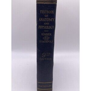 Textbook of Anatomy &Physiology Kimber Gray And Stockpole 1936 Vintage medical